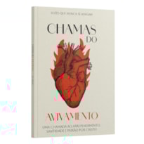 CHAMAS DO AVIVAMENTO VOLUME 1