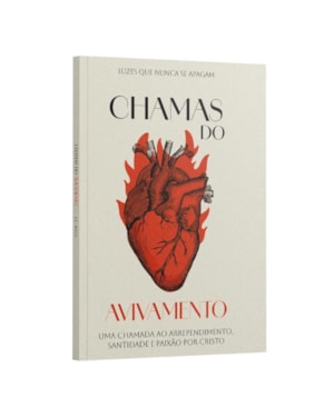 CHAMAS DO AVIVAMENTO VOLUME 1