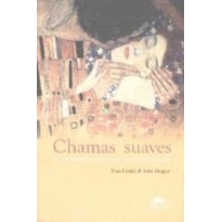 CHAMAS SUAVES - 1ª