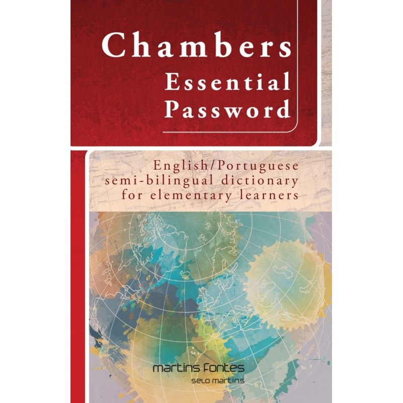 Chambers Essential Password: English/Portuguese semi-bilingual dictionary for elementary learners