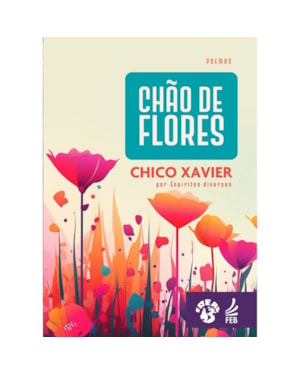 CHÃO DE FLORES