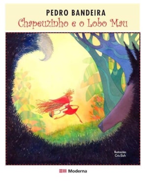 Chapeuzinho e o lobo mau