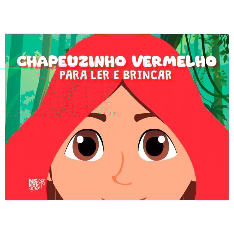CHAPEUZINHO - PARA LER E BRINCAR