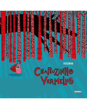 Chapeuzinho Vermelho (Capa dura)