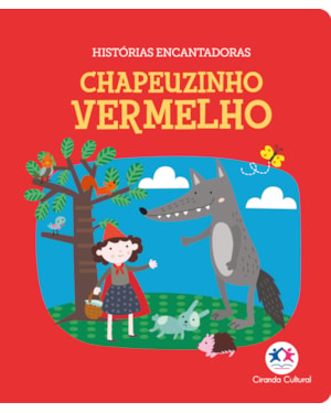 CHAPEUZINHO VERMELHO - LIVRO ALMOFADADO PEQUENO