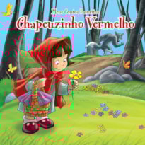 CHAPEUZINHO VERMELHO: MEUS CONTOS FAVORITOS