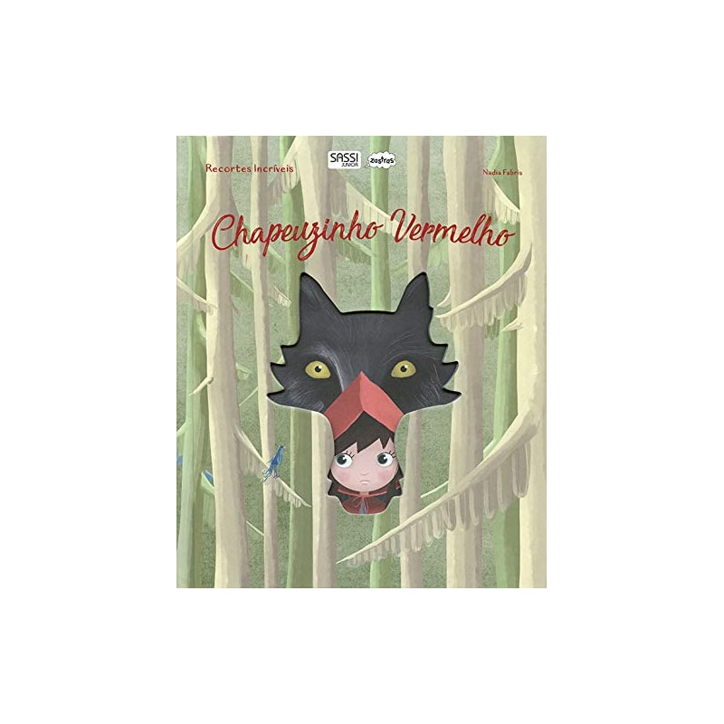 CHAPEUZINHO VERMELHO: RECORTES INCRÍVEIS