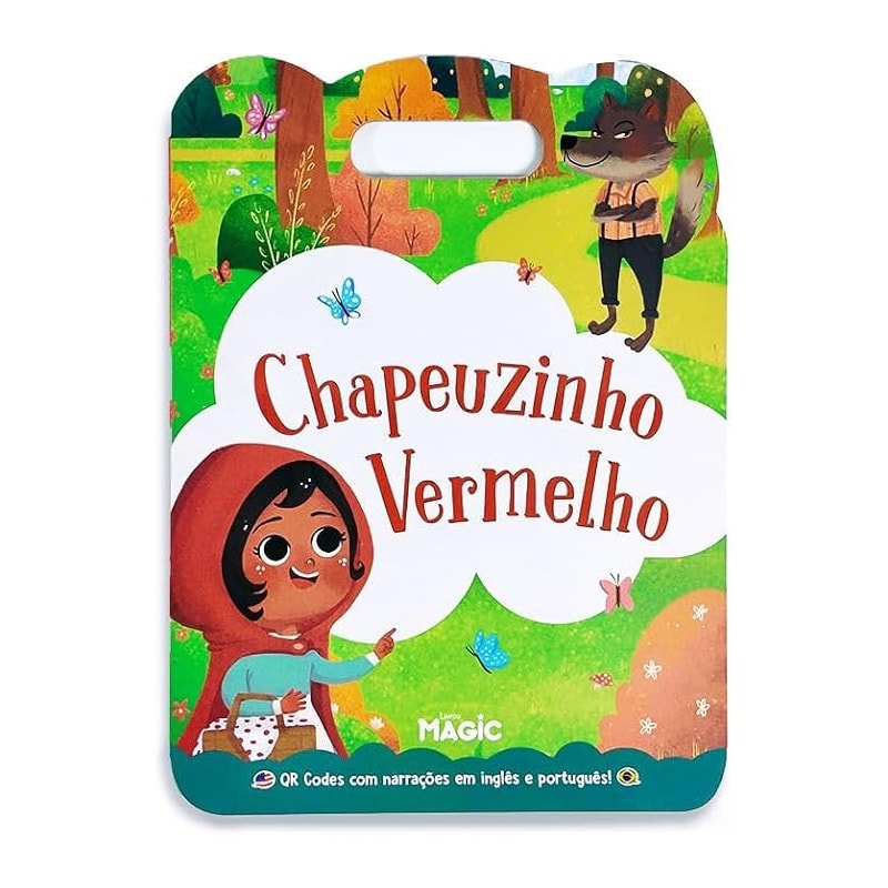 CHAPEUZINHO VERMELHO - TEXTO E NARRAÇÃO EM PORTUGUÊS E INGLÊS