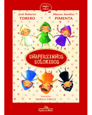 Chapeuzinhos coloridos