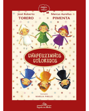 Chapeuzinhos coloridos (nova edição)