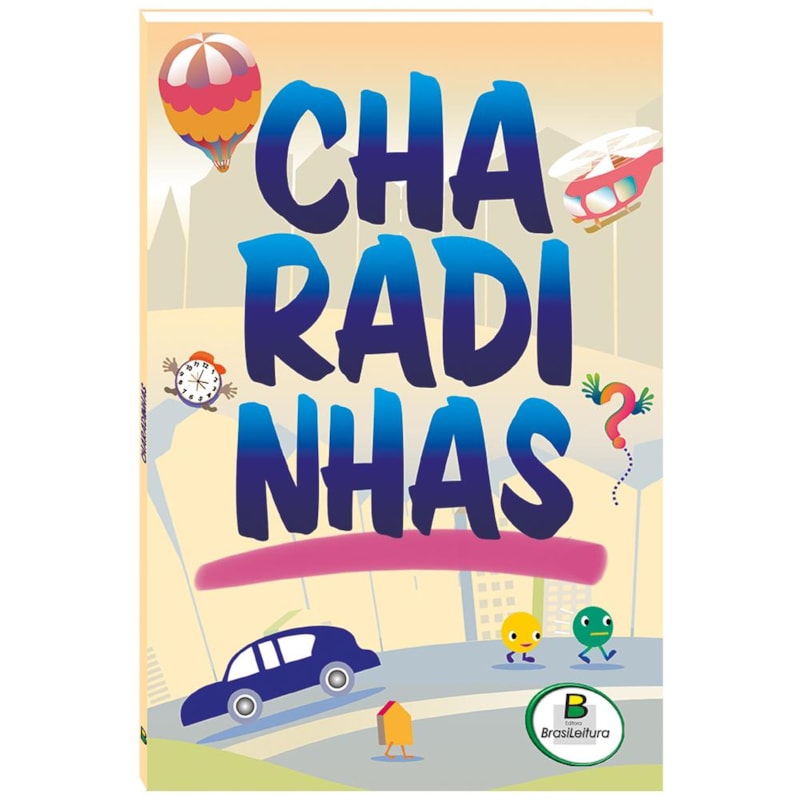 CHARADINHAS. MAIS DE 700 ENIGMAS...
