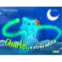 CHARLES, A ESTRELA AUTISTA