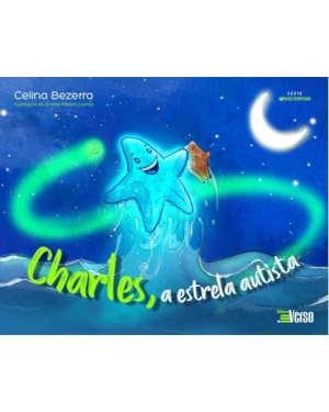 CHARLES, A ESTRELA AUTISTA