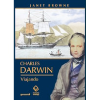 CHARLES DARWIN: VIAJANDO