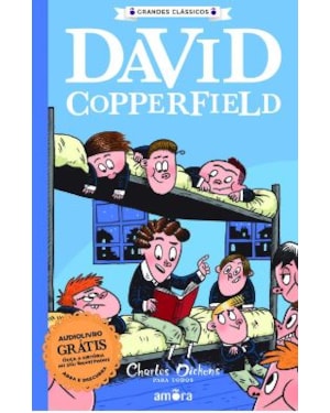 Charles Dickens para todos - David Copperfield - Livro + Audiolivro Para Ouvir