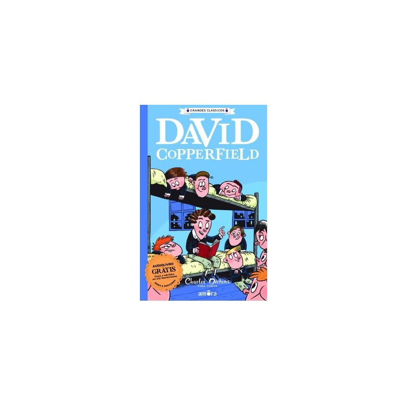 Charles Dickens para todos - David Copperfield - Livro + Audiolivro Para Ouvir