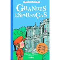 Charles Dickens para todos - Grandes esperanças - livro + audiolivro grátis