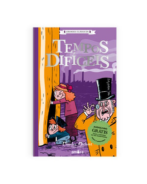 Charles Dickens para todos - Tempos difíceis - livro + audiolivro grátis