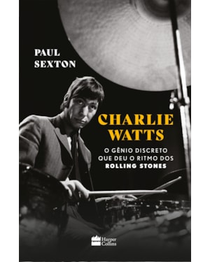 CHARLIE WATTS: O GÊNIO DISCRETO QUE DEU O RITMO DOS ROLLING STONES