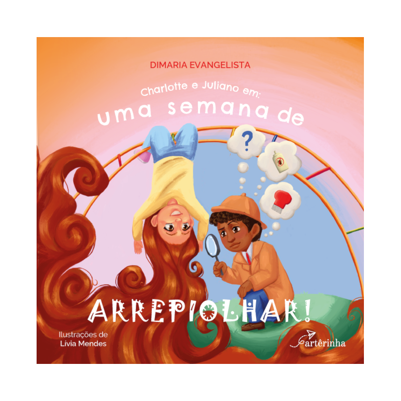 CHARLOTTE E JULIANO EM: UMA SEMANA DE ARREPIOLHAR!