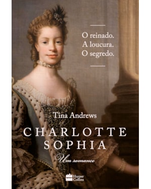 CHARLOTTE SOPHIA: UM ROMANCE