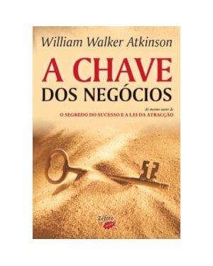 CHAVE DOS NEGOCIOS, A