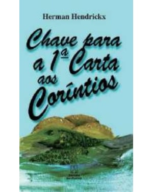 CHAVE PARA A PRIMEIRA CARTA AOS CORINTIOS