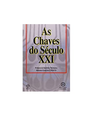 CHAVES DO SECULO XXI, AS - 1ª