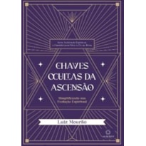 CHAVES OCULTAS DA ASCENSÃO