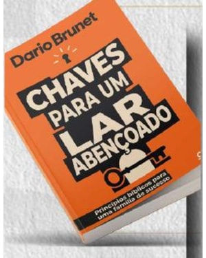 Chaves para um lar abençoado
