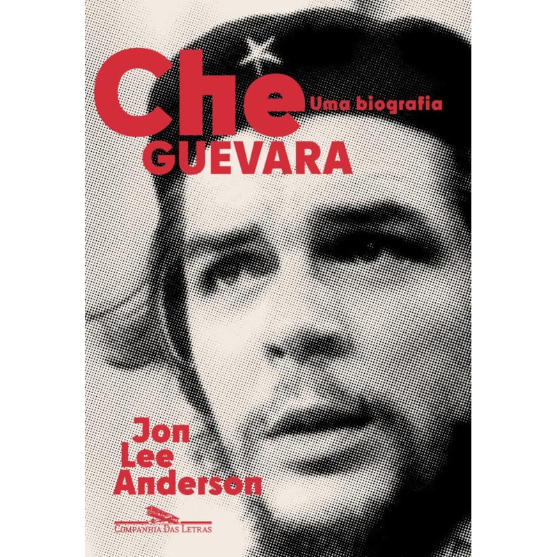 Che guevara: uma biografia (nova edição)