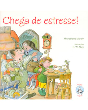 Chega de estresse!