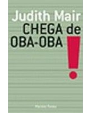 CHEGA DE OBA-OBA