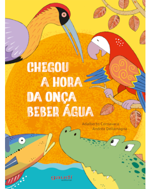 Chegou a hora da onça beber água