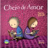 CHEIO DE AMOR - CASA DOS SENTIMENTOS