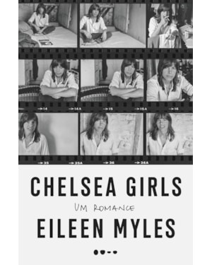 Chelsea girls: um romance