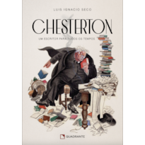 CHESTERTON: UM ESCRITOR PARA TODOS OS TEMPOS