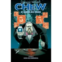 Chew - O sabor do crime - Vol. 2: Hora da sobremesa