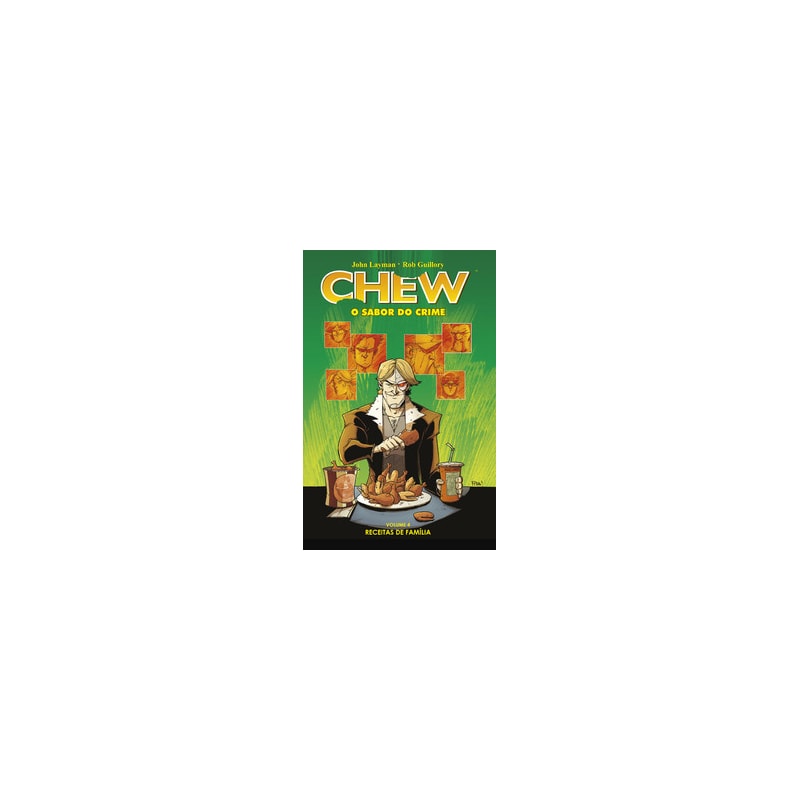Chew - O sabor do crime vol. 4: Receitas de família