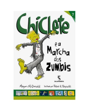 CHICLETE E A MARCHA DOS ZUMBIS