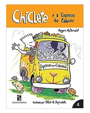 CHICLETE E O EXPRESSO DAS COBAIAS