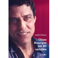 Chico Buarque em 80 canções