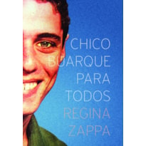 CHICO BUARQUE PARA TODOS