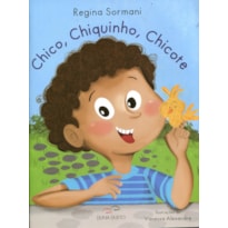 CHICO, CHIQUINHO, CHICOTE - 1