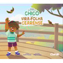 CHICO E O VIRA-FOLHA-CEARENSE