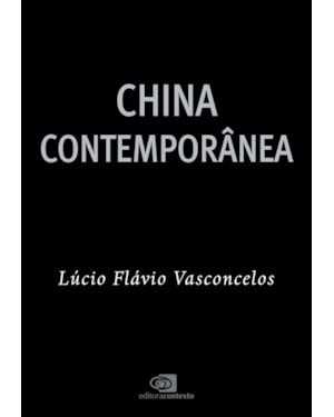 CHINA CONTEMPORÂNEA
