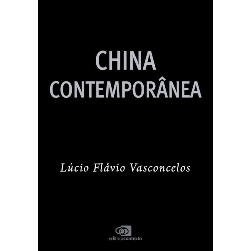 CHINA CONTEMPORÂNEA