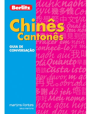 Chinês cantonês: Guia de conversação Berlitz