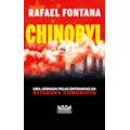 CHINOBYL - UMA JORNADA PELAS ENTRANHAS DA DITAD...