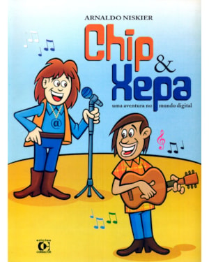 CHIP E XEPA - UMA AVENTURA NO MUNDO DIGITAL